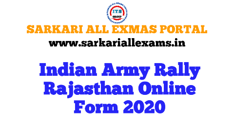 INDIAN ARMY RALLY RAJASTHAN ONLINE FORM 2020