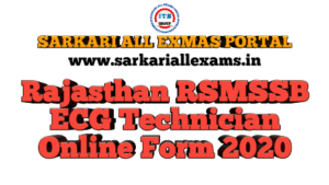 Rajasthan RSMSSB ECG Technician Form 2020.