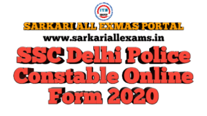 SSC Delhi Police Constable Online Form 2020