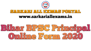 Bihar BPSC Principal Online Form 2020