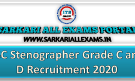 SSC Stenographer Grade C and D Recruitment 2020 Online Form