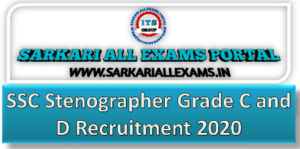 Read more about the article SSC Stenographer Grade C and D Recruitment 2020 Online Form
