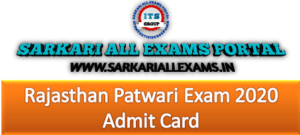 Rajasthan Patwari Exam 2020 Admit Card