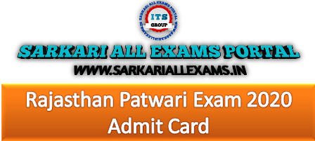 You are currently viewing Rajasthan Patwari Exam 2020 Admit Card