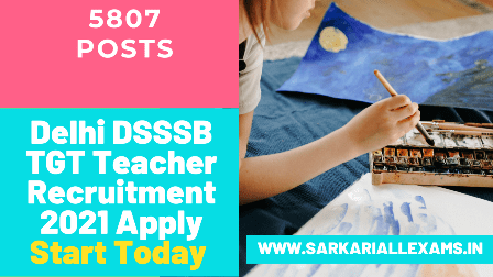 Read more about the article DSSSB TGT Teacher Online Form 2021