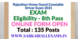 Read more about the article Rajasthan Home Guard Constable Driver Exam 2021