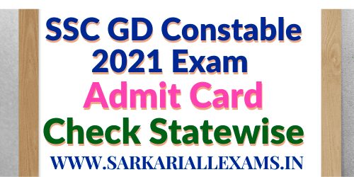 SSC GD Constable 2021 Exam Admit Card