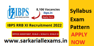 Read more about the article IBPS RRB XI Recruitment 2022 Online Form