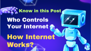 How Internet Works?