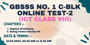 GBSSS NO. 1 C-BLK - ONLINE TEST- 2 (ICT CLASS 8th)