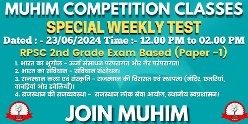 Muhim Classes Weekly Special Online Test 23062023