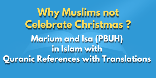 Read more about the article Marium and Isa (PBUH) Quranic References with Translations